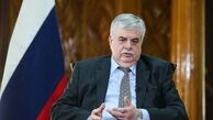 سفیر روسیه: سفارت ما در تهران به فعالیت عادی خود ادامه می‌دهد